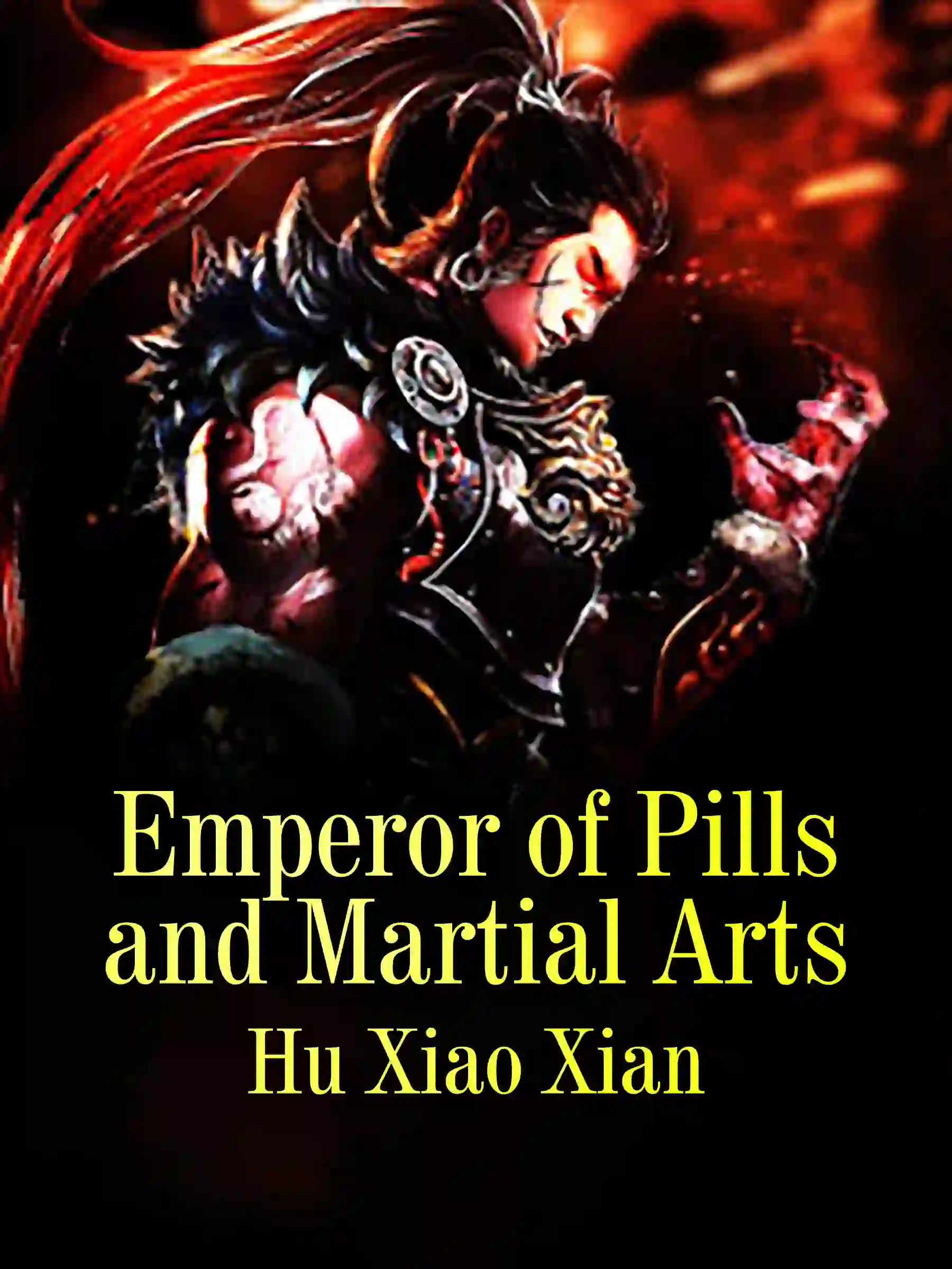 Emperor of Pills and Martial Arts