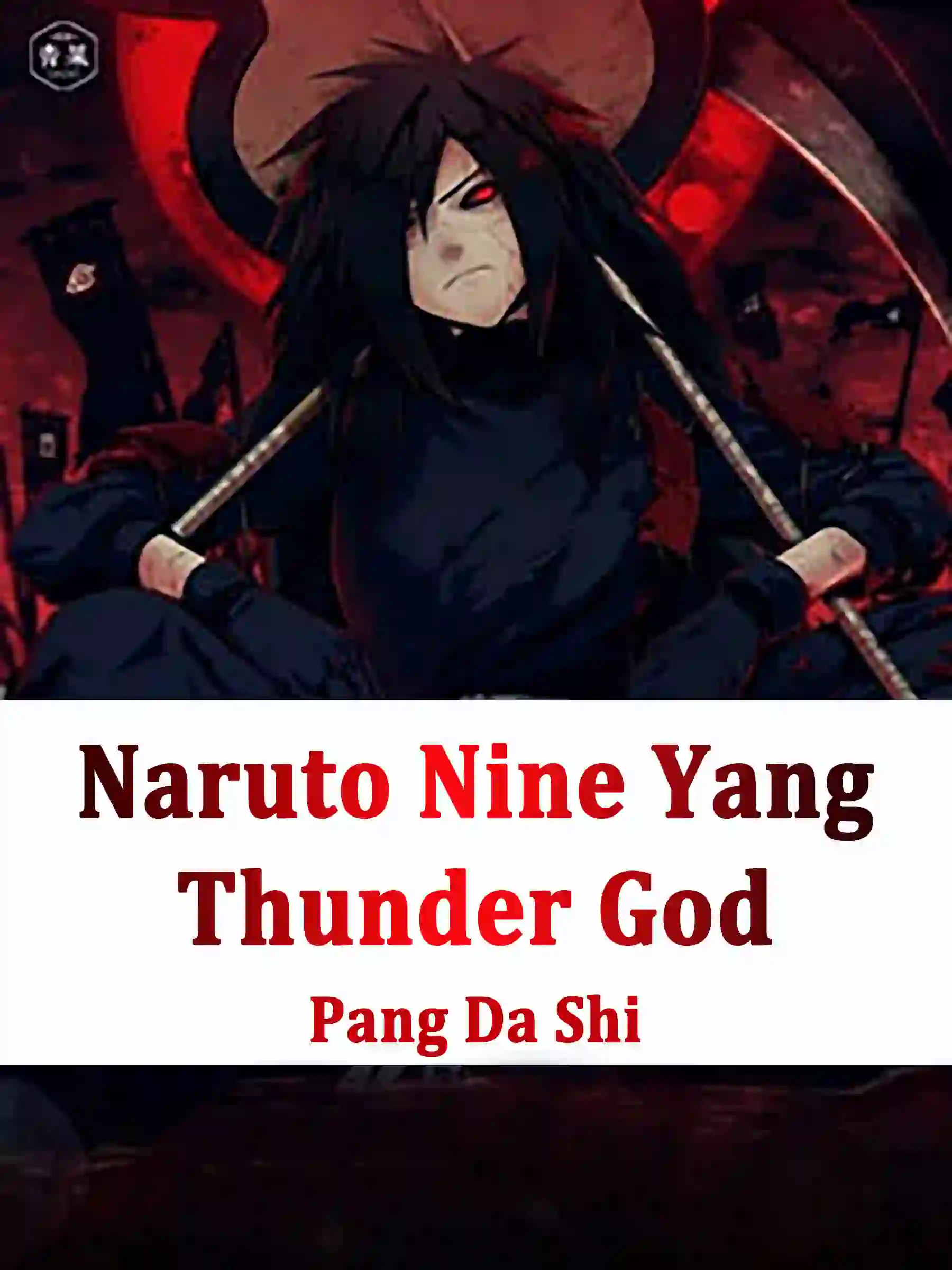 Naruto: Nine Yang Thunder God